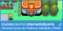 Trucos de Pokémon Diamante y Perla